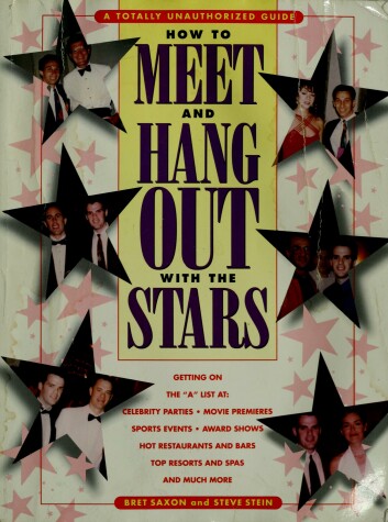 Book cover for How to Meet and Hang Out with the Stars