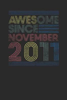 Book cover for Awesome Since November 2011