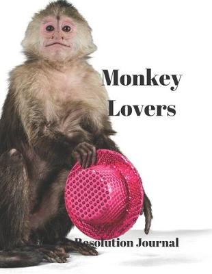 Book cover for Monkey Lovers Resolution Journal
