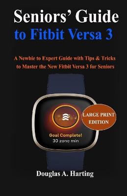Book cover for Seniors' Guide to Fitbit Versa 3