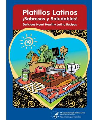 Book cover for Delicious Heart Healthy Latino Recipes