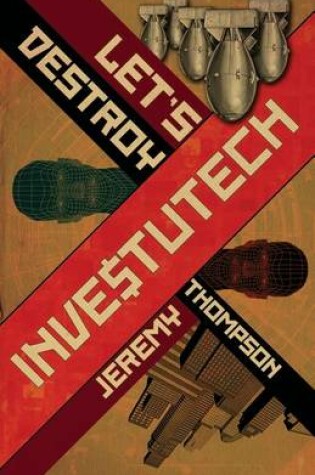 Cover of Let's Destroy Investutech