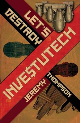 Book cover for Let's Destroy Investutech