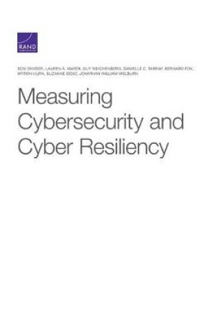 Cover of Measuring Cybersecurity and Cyber Resiliency