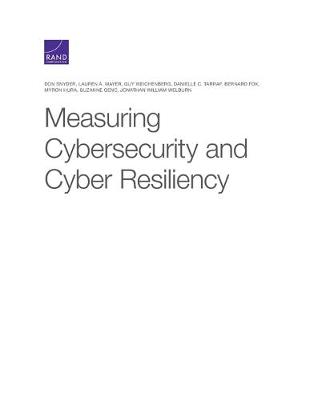 Book cover for Measuring Cybersecurity and Cyber Resiliency