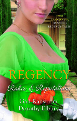 Cover of Regency: Rakes & Reputations