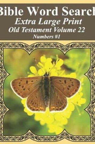 Cover of Bible Word Search Extra Large Print Old Testament Volume 22