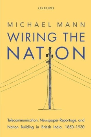 Cover of Wiring the Nation