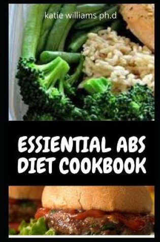 Cover of Essiential ABS Diet Cookbook