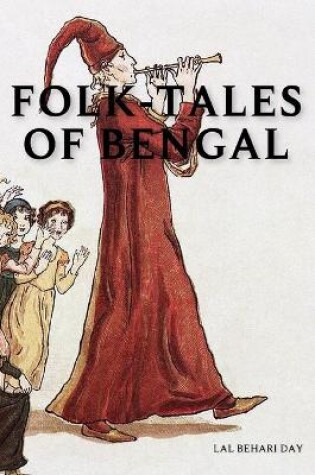 Cover of Folk-Tales of Bengal by Lal Behari Day