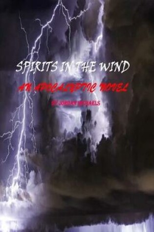 Cover of "spirits in the Wind