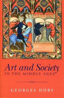 Book cover for Art and Society in the Middle Ages