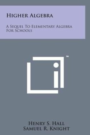 Cover of Higher Algebra