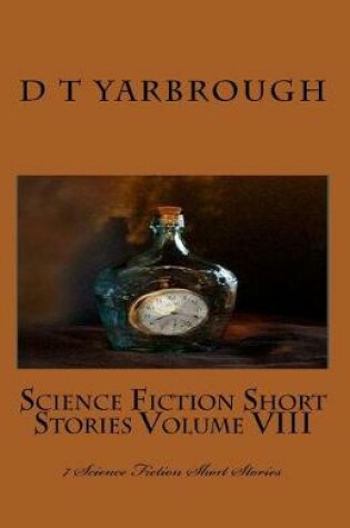 Cover of Science Fiction Short Stories Volume VIII