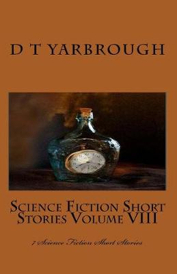 Book cover for Science Fiction Short Stories Volume VIII