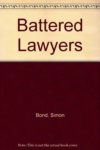 Book cover for Battered Lawyers and Other Good Ideas
