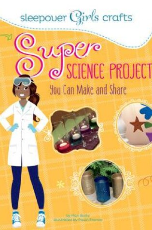 Cover of Super Science Projects