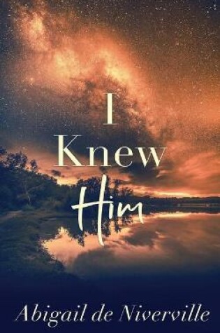 Cover of I Knew Him