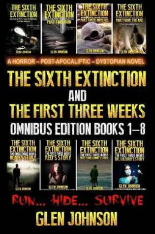 Cover of The Sixth Extinction and The First Three Weeks