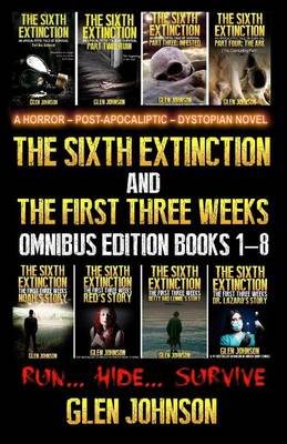 Book cover for The Sixth Extinction and The First Three Weeks