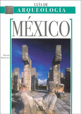 Book cover for Mexico - Guia de Arqueologia