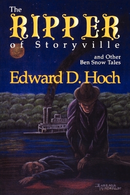 Book cover for The Ripper of Storyville and Other Ben Snow Tales