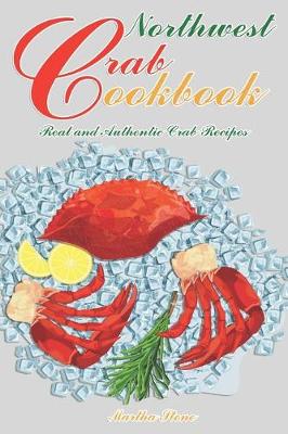 Book cover for Northwest Crab Cookbook