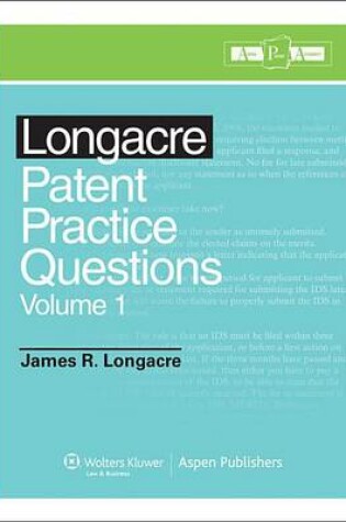 Cover of Longacre Patent Practice Questions, Volume 1