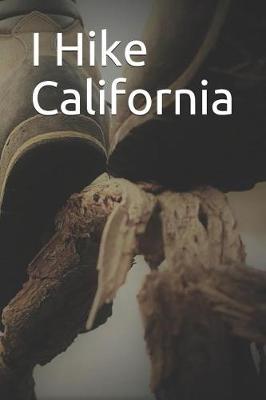 Book cover for I Hike California