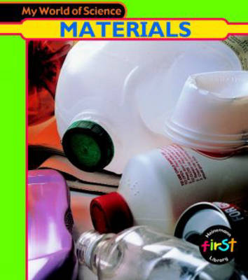 Cover of My World of Science: Materials Paperback