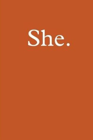 Cover of She.