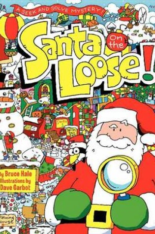Cover of Santa on the Loose!