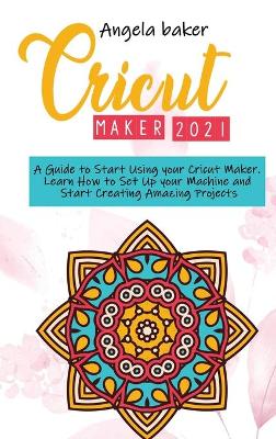 Book cover for Cricut maker 2021