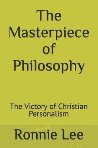 Cover of The Masterpiece of Philosophy