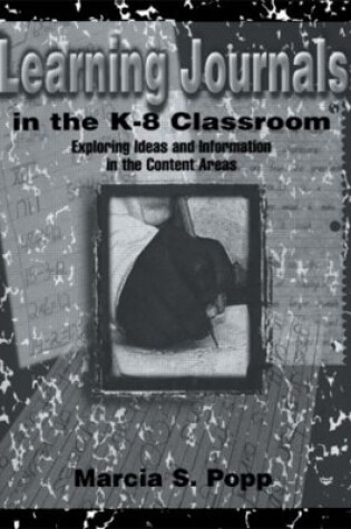 Cover of Learning Journals in the K-8 Classroom