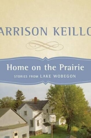 Cover of Lake Wobegon Stories