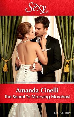 Book cover for The Secret To Marrying Marchesi