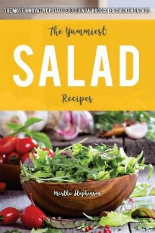 Cover of The Yummiest Salad Recipes
