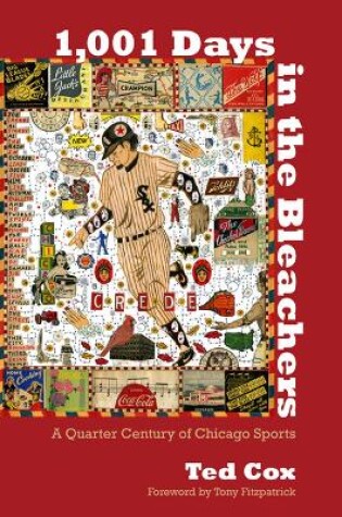 Cover of 1,001 Days in the Bleachers