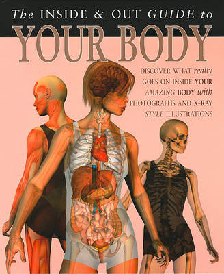 Cover of The Inside & Out Guide to Your Body