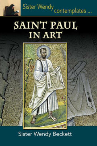 Cover of Sister Wendy Contemplates Saint Paul in Art
