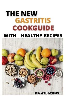 Book cover for The New Gastritis Cookguide