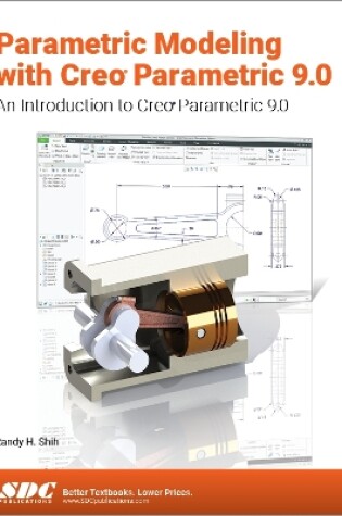 Cover of Parametric Modeling with Creo Parametric 9.0