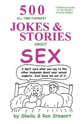 Book cover for 500 All Time Funniest Jokes & Stories about Sex