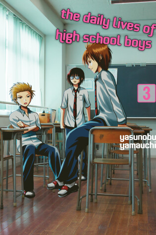 Cover of The Daily Lives of High School Boys, volume 3