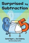 Book cover for Surprised by Subtraction