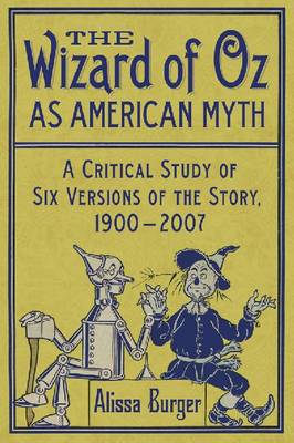 Book cover for The The Wizard of Oz as American Myth