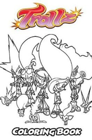 Cover of Trollz Coloring Book