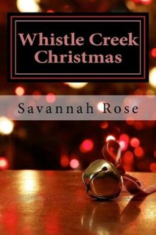 Cover of Whistle Creek Christmas