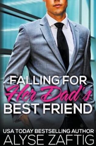 Cover of Falling for Her Dad's Best Friend
